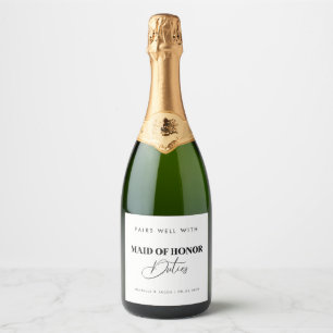 Paar Goed met Maid of Honor Duties Chic Voorstel Sparkling Wijnetiket