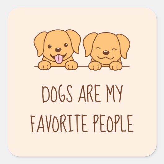 Paar van Cute Lab Retriever Quote Vierkante Sticker (Voorkant)
