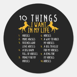 Paard 10 dingen die ik in mijn leven wil in Paarde Ronde Sticker
