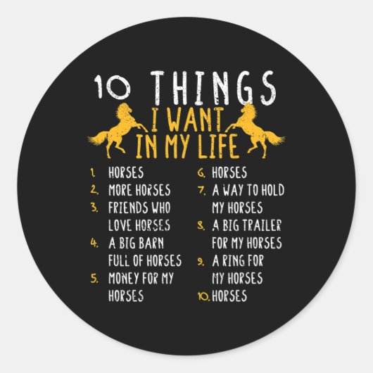 Paard 10 dingen die ik in mijn leven wil in Paarde Ronde Sticker (Voorkant)