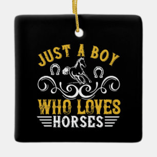Paard - Gewoon een jongen die van paarden houdt Keramisch Ornament