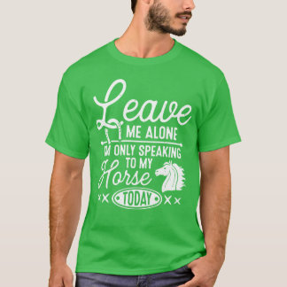 Paard gezegden paardenmeisje t-shirt