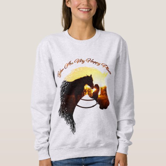 Paard je bent mijn gelukkige Vrouw van de Paardse  Trui (Voorkant)