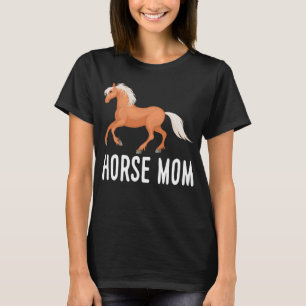 Paard Liefhebber Moeder Westerse Equestrian Cowgir T-shirt