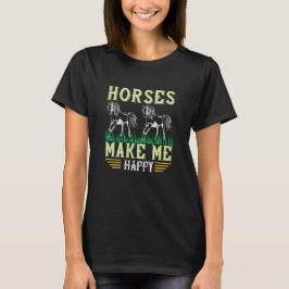 Paard - Paarden maken me gelukkig T-shirt