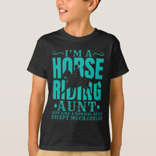 Paard paardrijden tante normaal maar koeler t-shirt