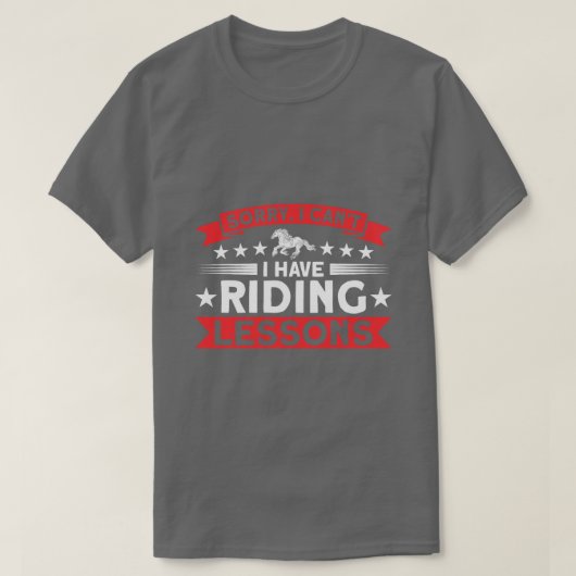 Paard Sorry Ik kan niet Ik heb rijlessen Friesian T-shirt (Design voorkant)