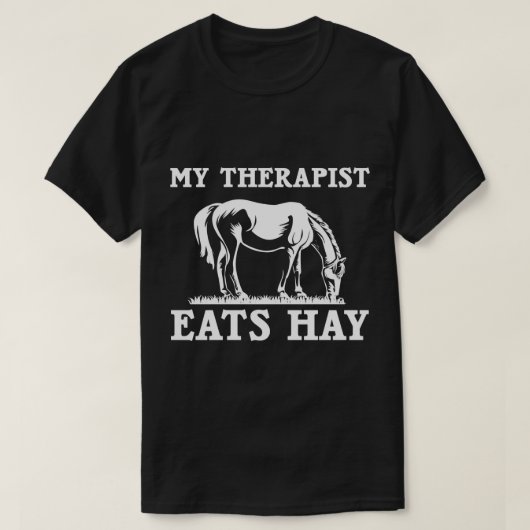 Paarden citeren mijn Therapist eet hay Grazing Paa T-shirt (Design voorkant)