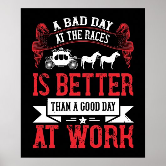 Paarden - een slechte dag in het gebied is beter poster (Voorkant)