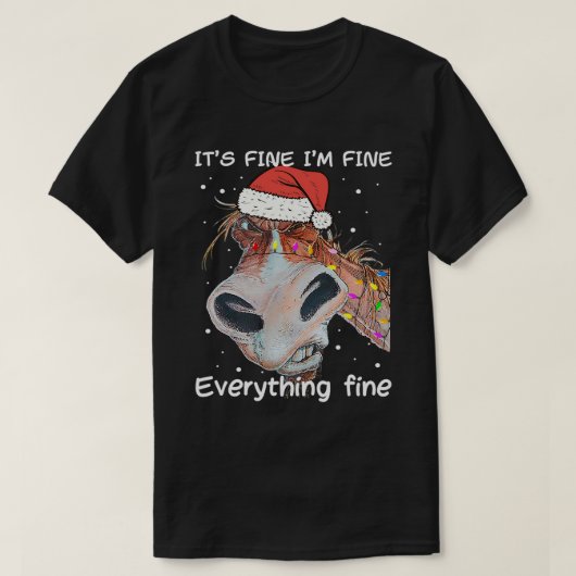 Paarden Funny Horse Kerstmis Het is fijn voor mij T-shirt (Design voorkant)