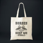 Paarden houden me stabiel tote bag<br><div class="desc">Paarden houden me stabiel</div>