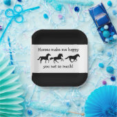 Paarden maken me blij dat je niet zo veel grappige papieren bordje (Feest)