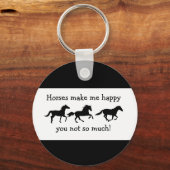 Paarden maken me blij dat je niet zo veel grappige sleutelhanger (Voorkant)