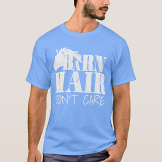 Paarden Schuur Haar Niet Zorg Paard T-shirt