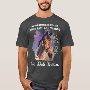 Paarden Spirituele Motivatie Equestrian Horse Ride T-shirt