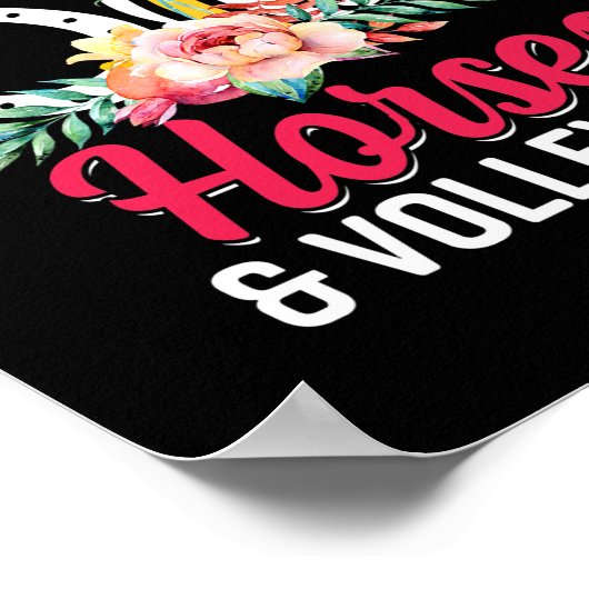 Paarden Volleyball Gewoon een meisje dat van houdt Poster (Hoek)