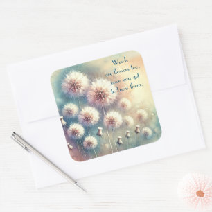 Paardenbloem Blowball & Quote Vierkante Sticker