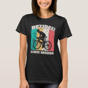 Paardenfokker bij pensionering t-shirt