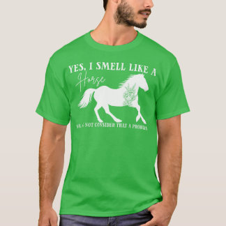 Paardenliefhebbers ja ik ruik als een paardenjonge t-shirt