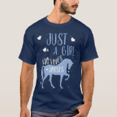 Paardenliefhebbers Meisjes gewoon een meisje dat h T-shirt (Voorkant)