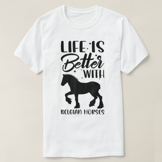 paardenrennen - het leven is beter bij Belgische p T-shirt (Design voorkant)