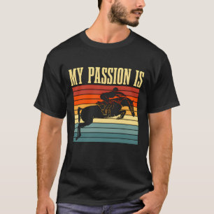 Paardensport Mijn Passie Is Retro Paardrijden T-shirt