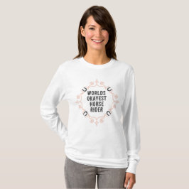 Paardensport "Worlds Okayest Horse Rider" T-shirt