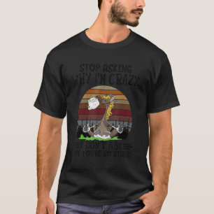 Paardenstop met vragen waarom ik gek ben Retro T-shirt