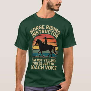 Paardentrainer Ik Schreeuw Niet Vanwege Mijn Liefd T-shirt