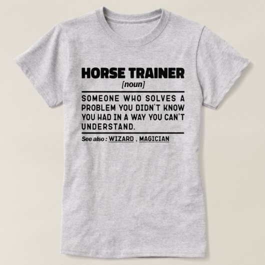 Paardentrainer zelfstandig naamwoord Funny Riding T-shirt (Design voorkant)