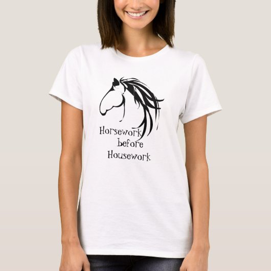 Paardenwerk voor het huishouden t-shirt (Voorkant)