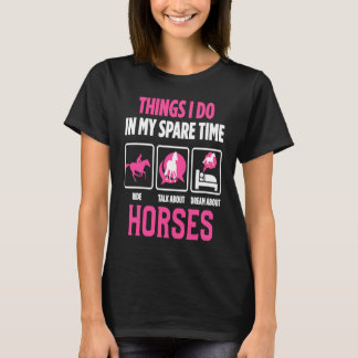 Paardrijden en praten over Paardrijden T-shirt