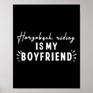 Paardrijden is mijn vriendje Funny Design Poster