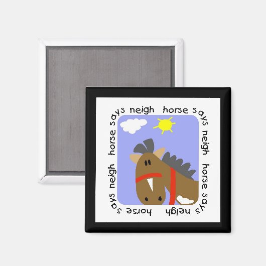Paardse Zagen Neigh Tshirts en Gifts Magneet (Voorkant / Achterkant)