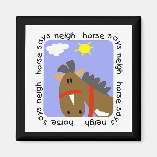 Paardse Zagen Neigh Tshirts en Gifts Magneet (Voorkant)