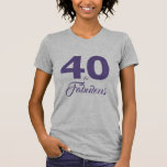 Paars 40 en Fabulous 40th Birthday Gift T-shirt<br><div class="desc">Vier het draaien van 40 in stijl met dit elegante 40e verjaardagsontwerp. 40 en prachtig in het paarse. Bijpassende producten zoals feestartikelen en uitnodigingen voor 40-jarige verjaardagen zijn verkrijgbaar in onze winkel. Exclusief voor u ontworpen door Happy Dolphin Studio. Als u hulp nodig heeft, neem dan contact met ons op...</div>