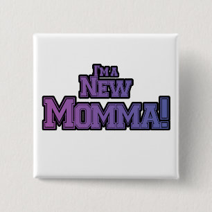 Paars ben ik een New Momma Tshirts en Gifts Vierkante Button 5,1 Cm