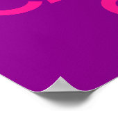 Paars en roze kalk houden en doorgaan poster (Hoek)