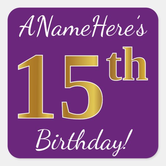 Paars, Faux Gold 15th Birthday + Eigen naam Vierkante Sticker (Voorkant)