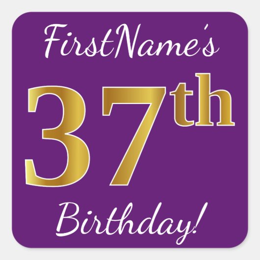 Paars, Faux Gold 37th Birthday + Eigen naam Vierkante Sticker (Voorkant)