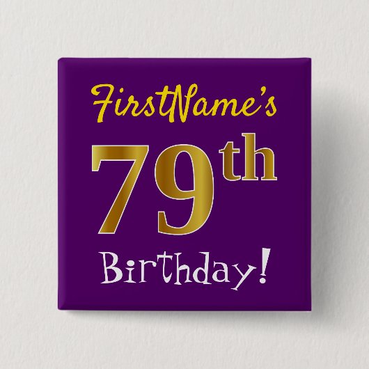Paars, Faux Gold 79e verjaardag, met aangepaste na Vierkante Button 5,1 Cm (Voorkant)