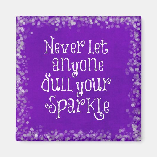 Paars Girly Inspirerend Sparkle Quote Magneet (Voorkant)