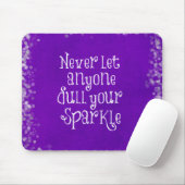 Paars Girly Inspirerend Sparkle Quote Muismat (Met muis)