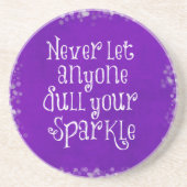 Paars Girly Inspirerend Sparkle Quote Zandsteen Onderzetter (Voorkant)