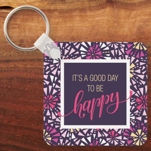 Paars Het is een goede dag om Abstract te zijn Sleutelhanger (Voorkant)