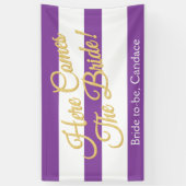 Paars, hier komt de bride, Vrijgezellenfeest banne Spandoek (Verticaal)