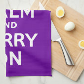 Paars kalm houden en doorgaan theedoek (Quarter Fold)