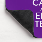 Paars kalm houden en Jouw tekst gemakkelijk Muismat (Hoek)