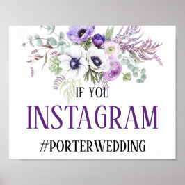 Paars Lavender White Floral Instagram Sign. Poster