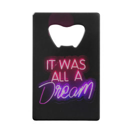Paars-roze tekstkunst Het was allemaal een droomte Creditkaart Flessenopener